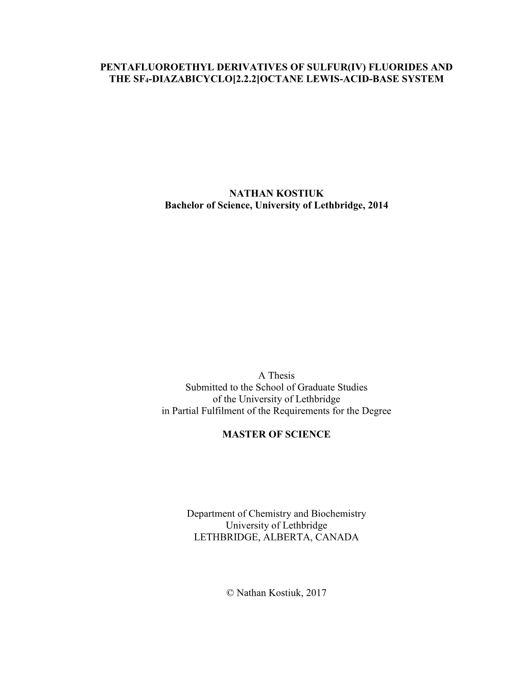 Pentafluoroethyl Derivatives of Sulfur(Iv) Fluorides and the Sf4-Diazabicyclo[2.2.2]Octane Lewis-Acid-Base System