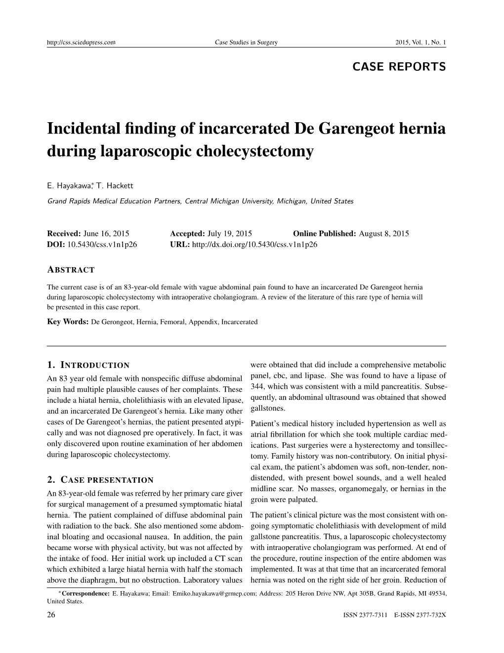 Incidental Finding of Incarcerated De Garengeot Hernia During