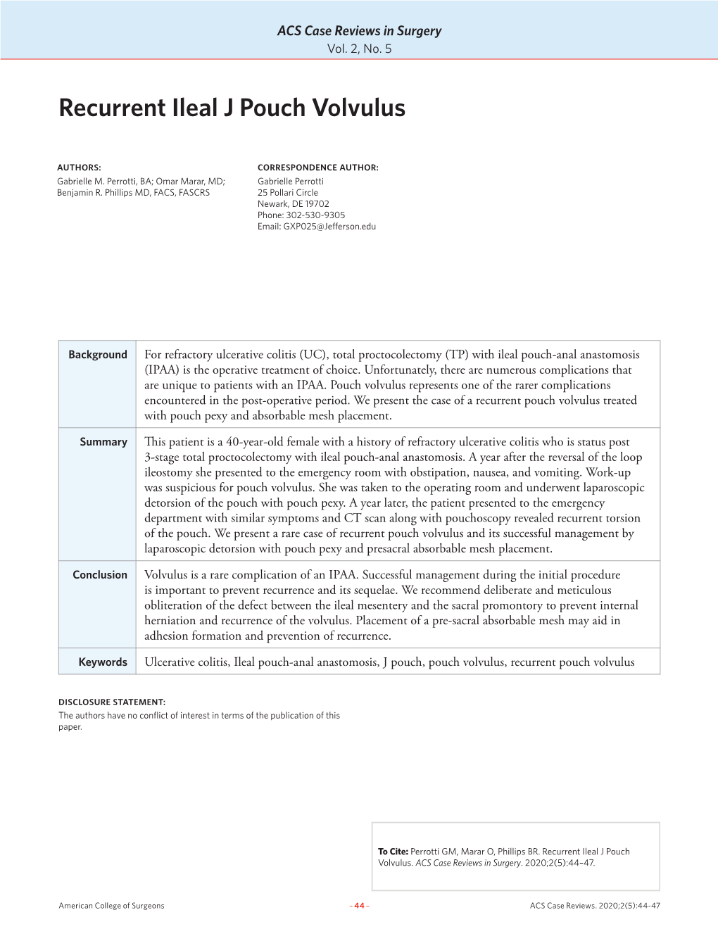 Recurrent Ileal J Pouch Volvulus