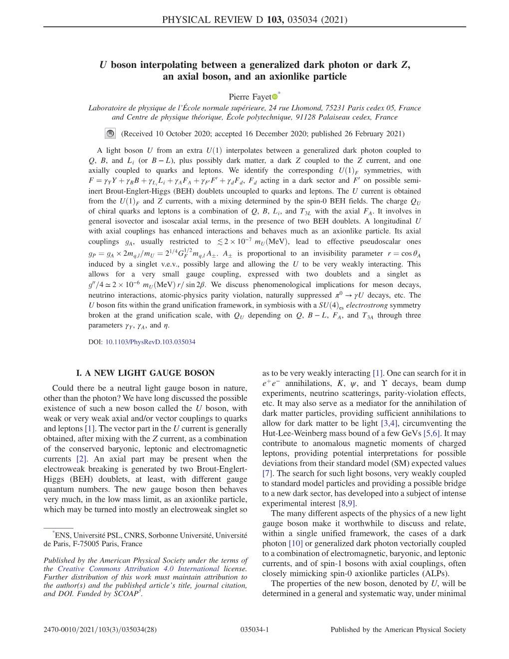 U Boson Interpolating Between a Generalized Dark Photon Or Dark Z, an Axial Boson, and an Axionlike Particle