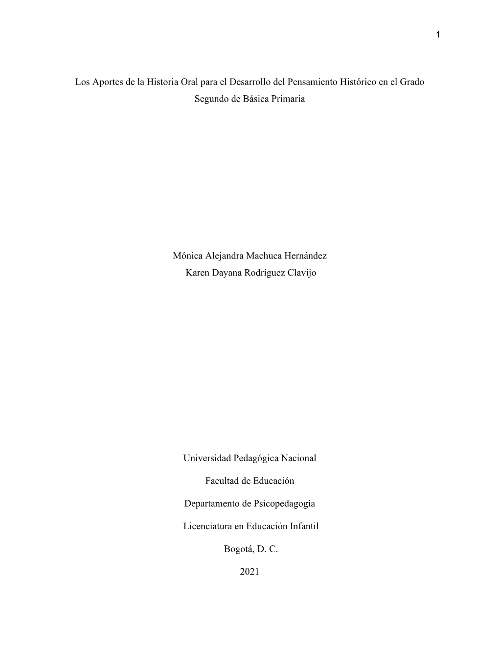 Los Aportes De La Historia Oral Para El Desarrollo Del Pensamiento Histórico En El Grado Segundo De Básica Primaria