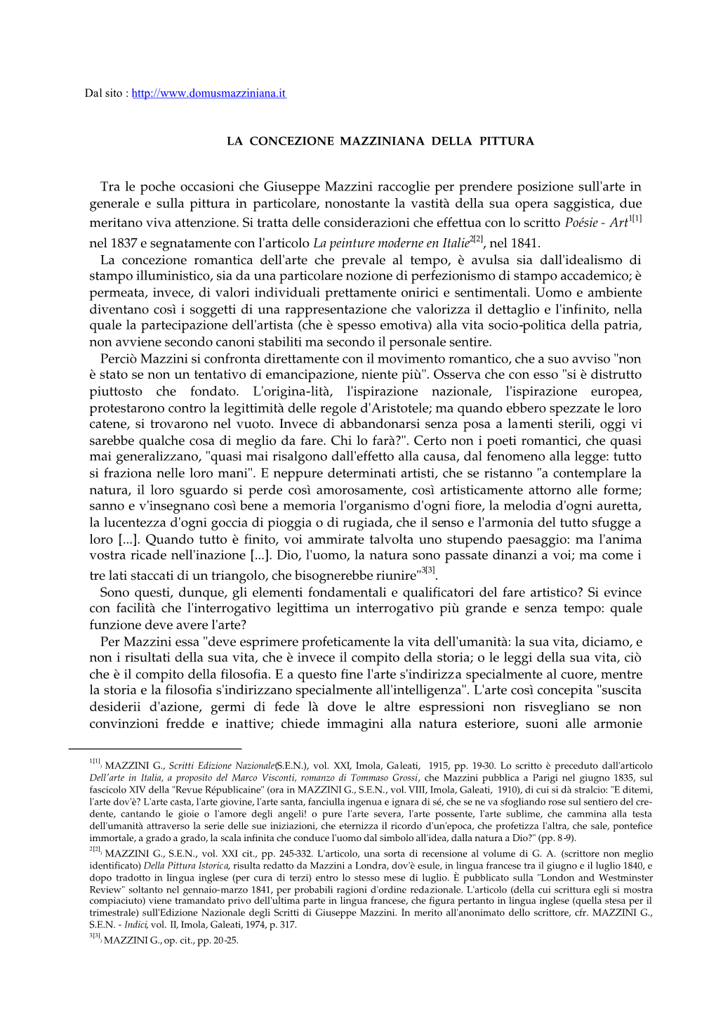 Tra Le Poche Occasioni Che Giuseppe Mazzini Raccoglie Per Prendere Posizione Sull'arte in Generale E Sulla Pittura in Particolar