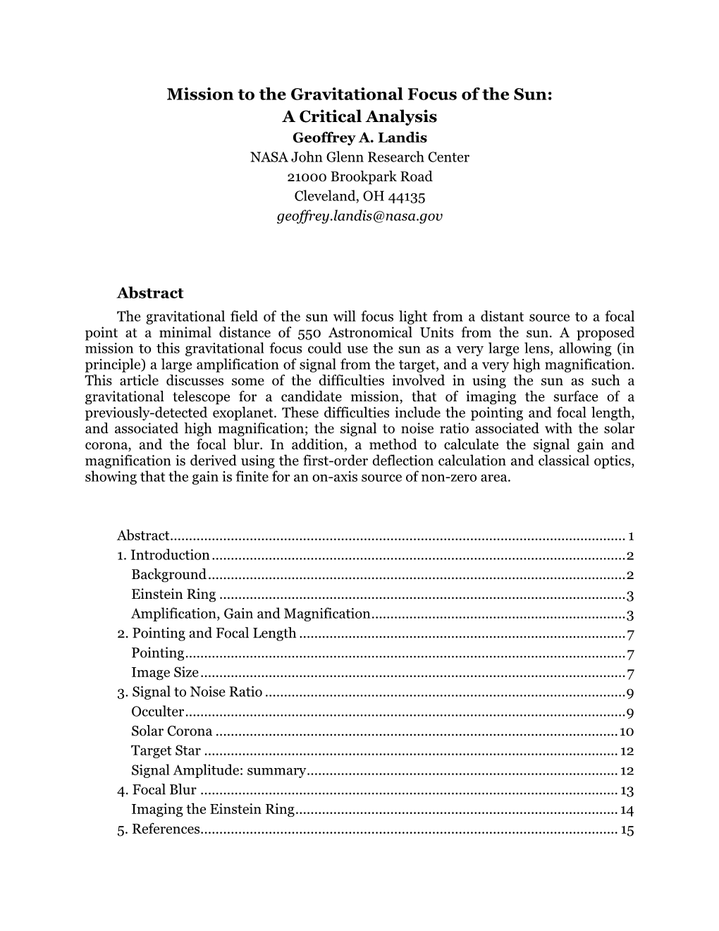 Mission to the Gravitational Focus of the Sun: a Critical Analysis Geoffrey A