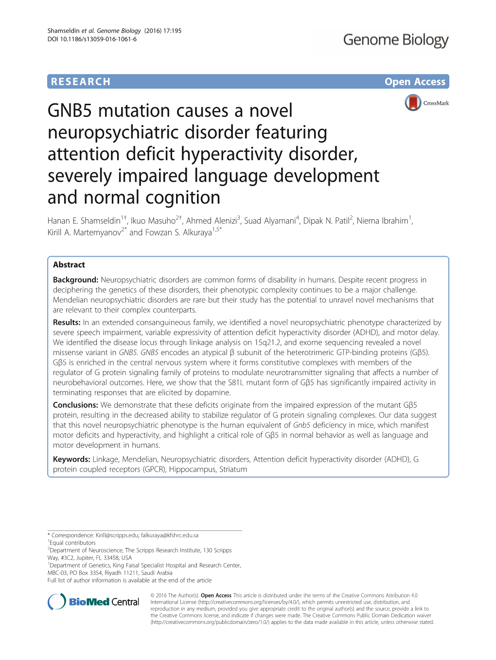 GNB5 Mutation Causes a Novel Neuropsychiatric Disorder Featuring