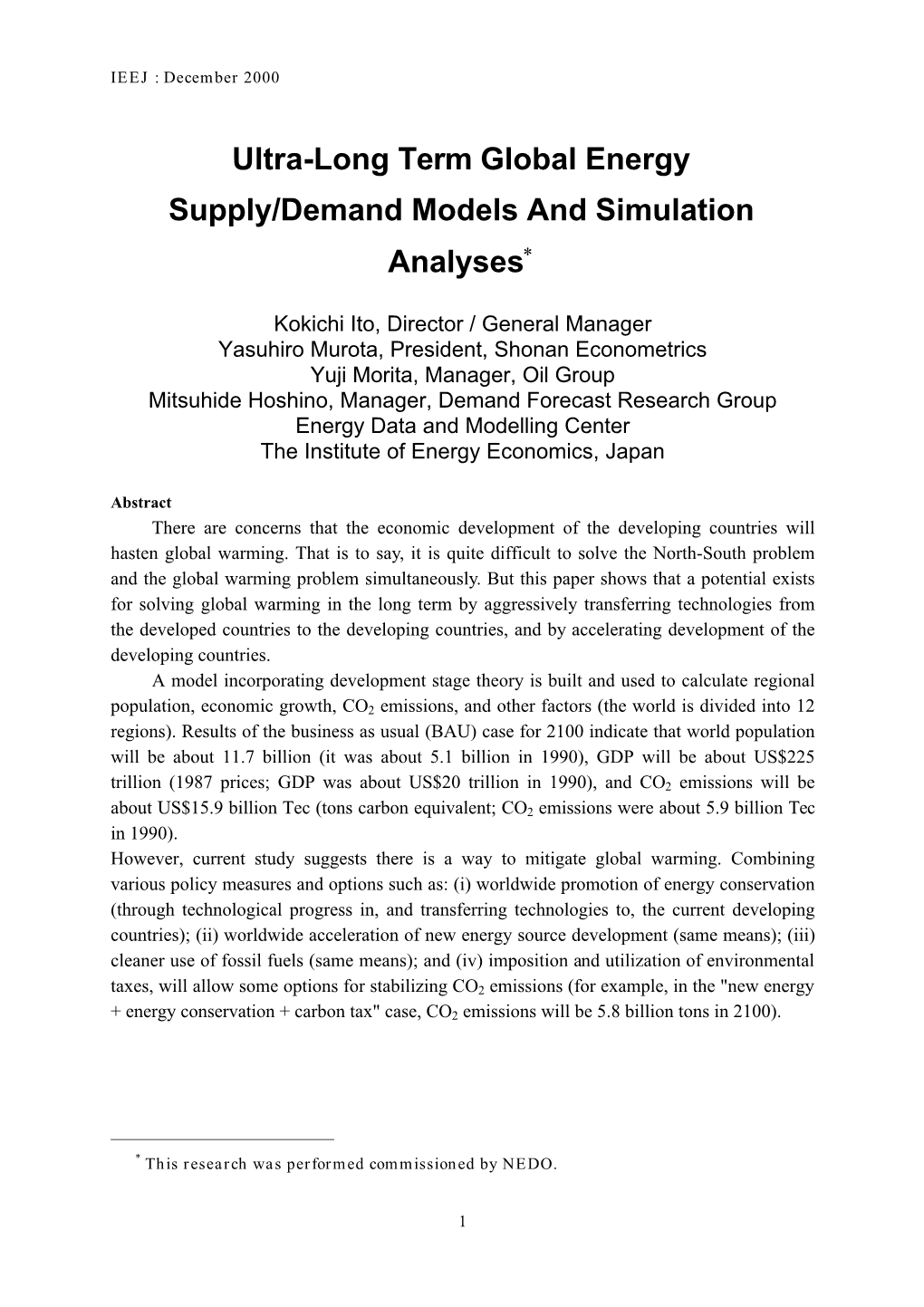 Ultra-Long Term Global Energy Supply/Demand Models and Simulation Analyses*