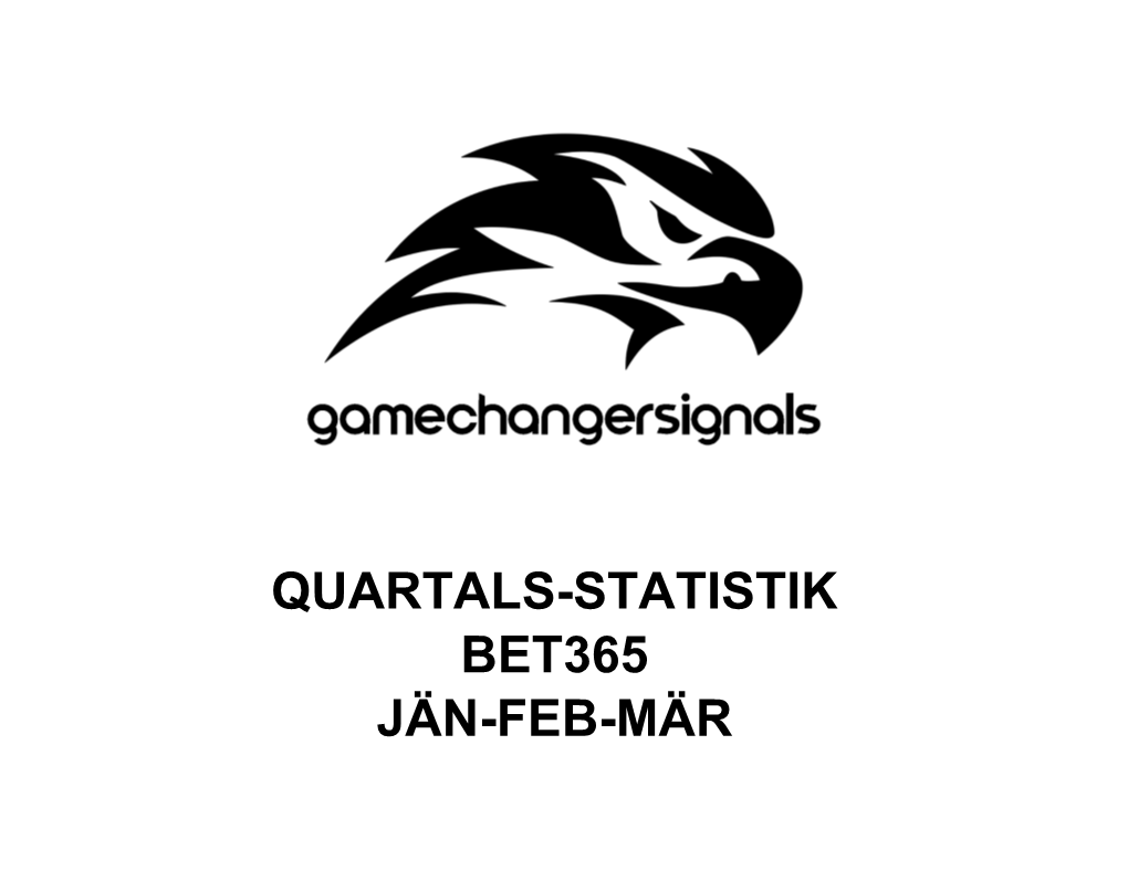 QUARTALS-STATISTIK BET365 JÄN-FEB-MÄR Aktuelles Gesamtergebnis in % 84,52