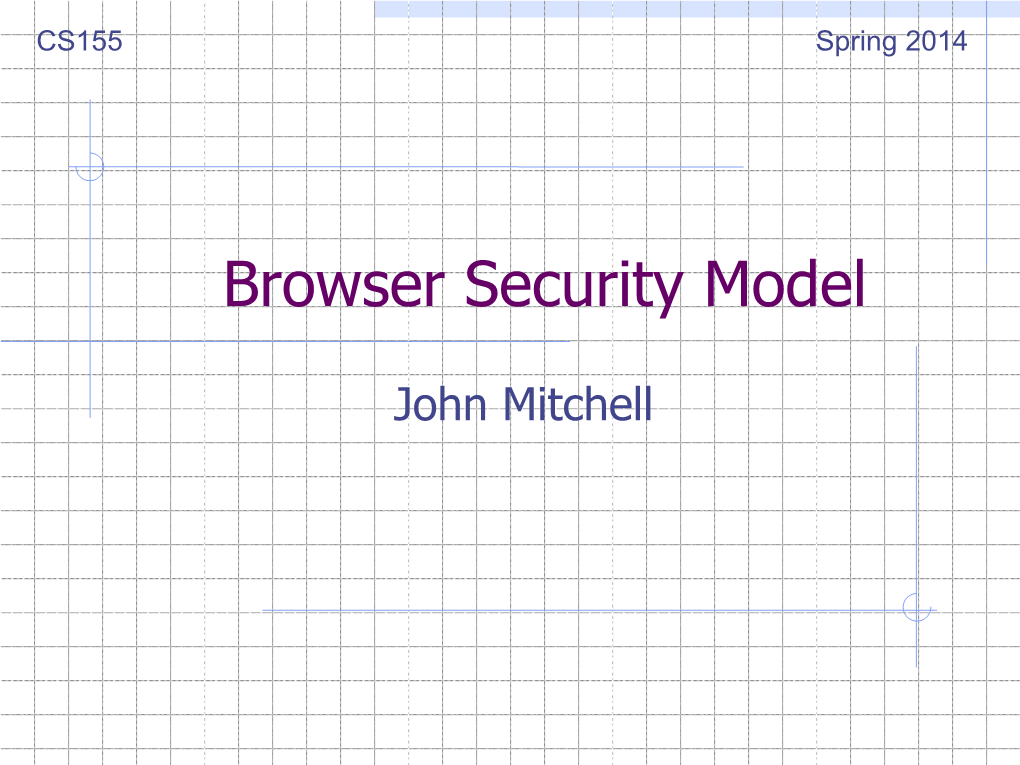 Browser Security Model