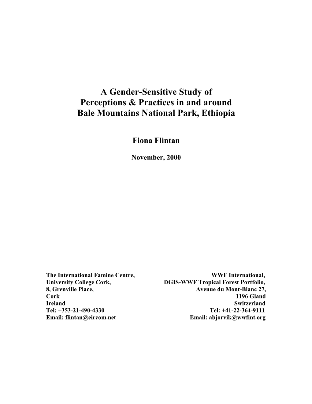 A Gender-Sensitive Study of Perceptions & Practices in And