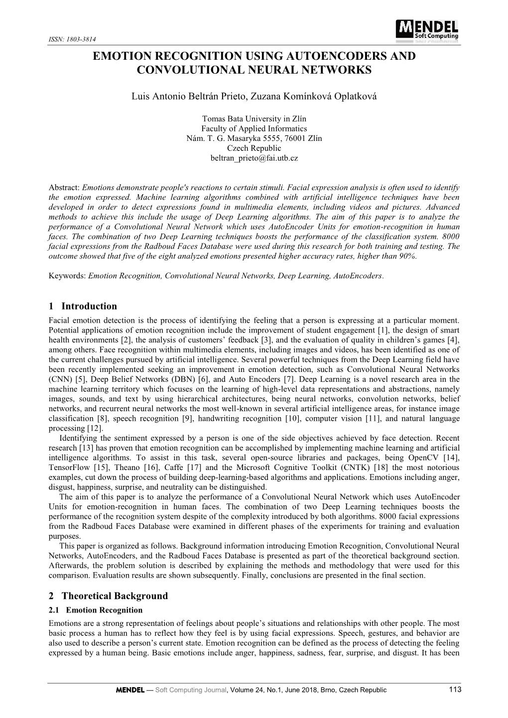 Emotion Recognition Using Autoencoders and Convolutional Neural Networks