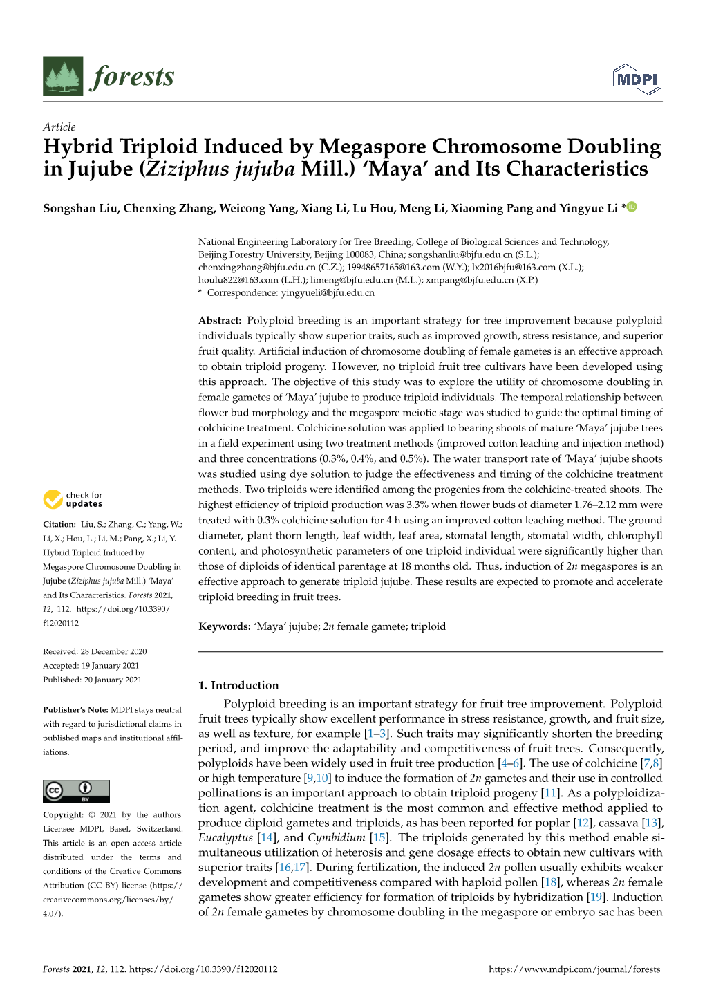 Hybrid Triploid Induced by Megaspore Chromosome Doubling in Jujube (Ziziphus Jujuba Mill.) ‘Maya’ and Its Characteristics