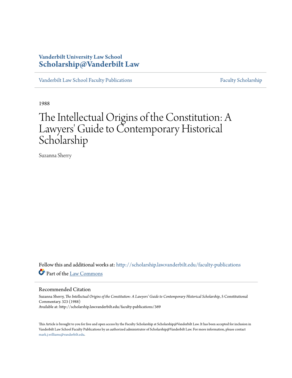 The Intellectual Origins of the Constitution: a Lawyers' Guide to Contemporary Historical Scholarship, 5 Constitutional Commentary