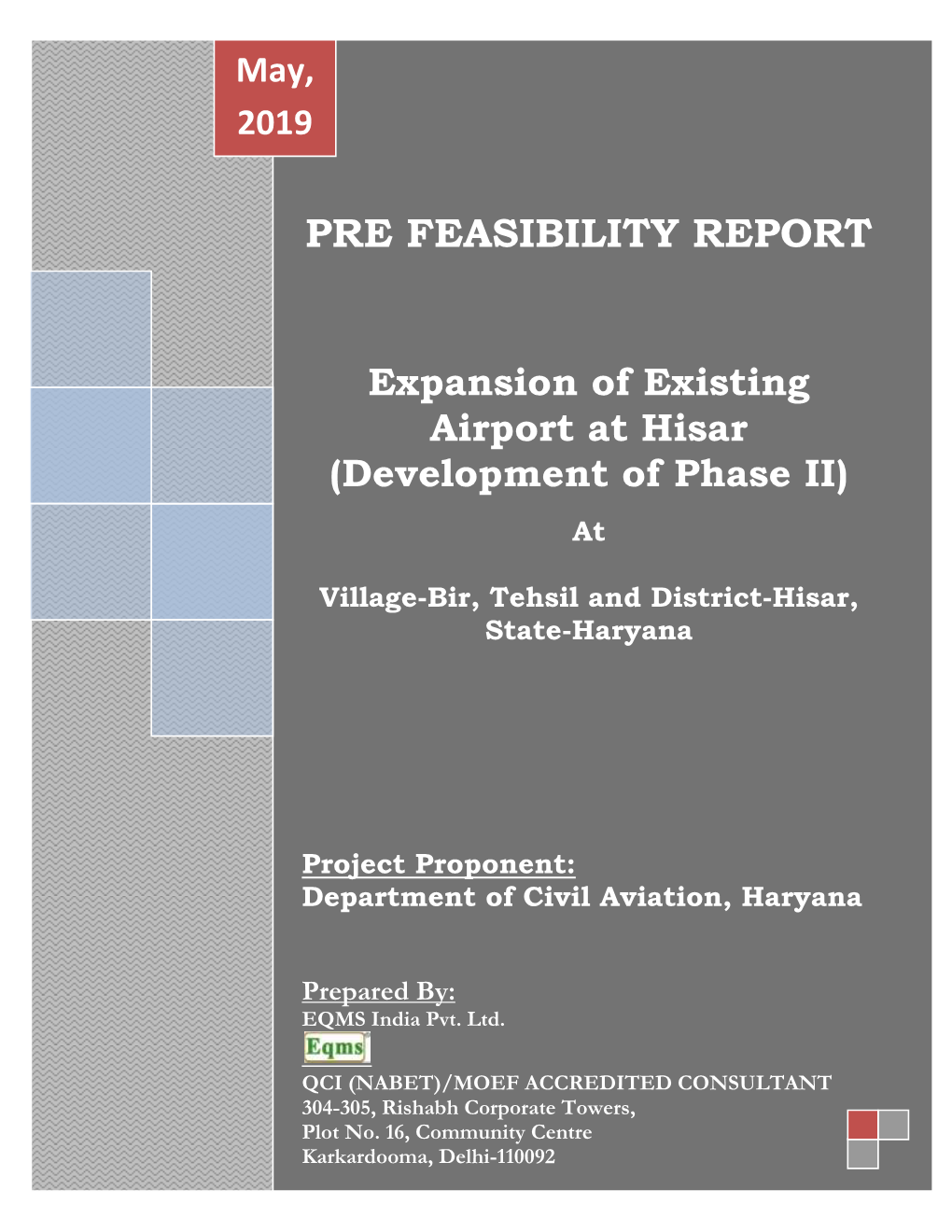 Pre Feasibility Report