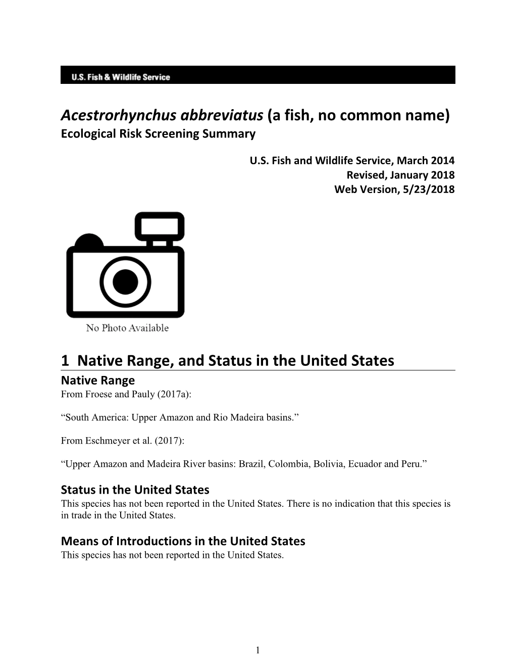 Acestrorhynchus Abbreviatus (A Fish, No Common Name) Ecological Risk Screening Summary