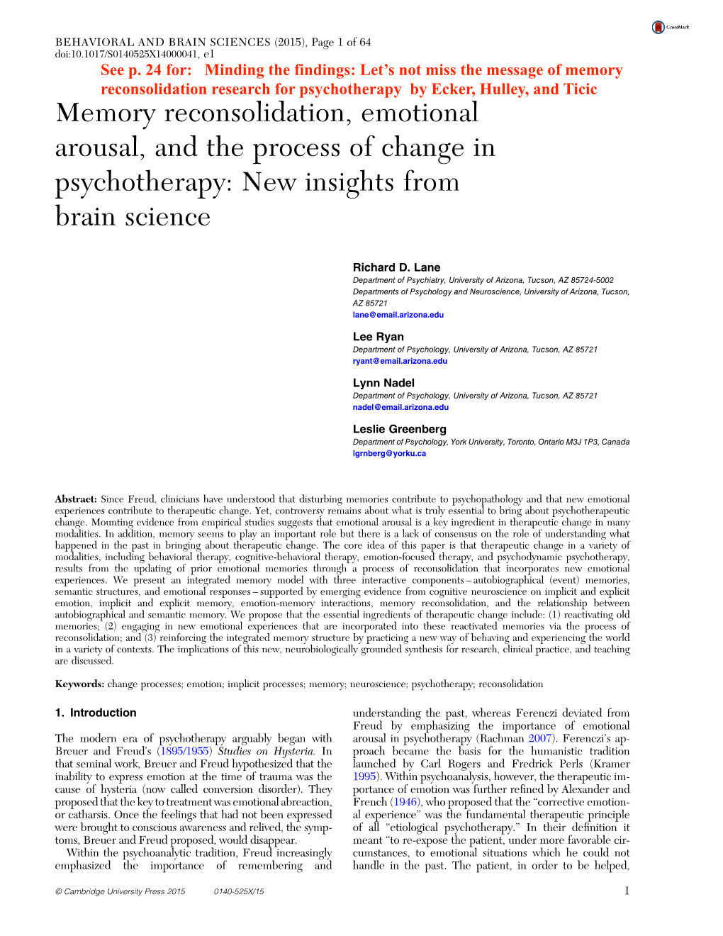 Memory Reconsolidation, Emotional Arousal, and the Process of Change in Psychotherapy: New Insights from Brain Science