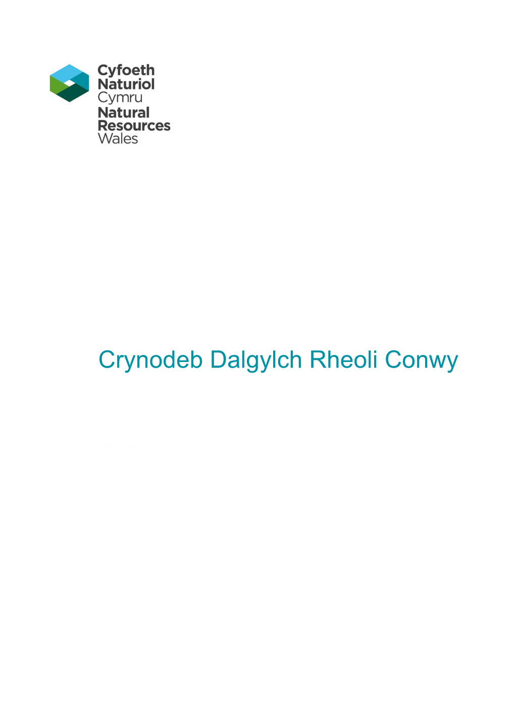 Crynodeb Dalgylch Rheoli Conwy