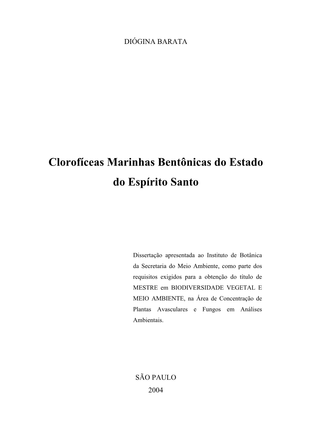 Clorofíceas Marinhas Bentônicas Do Estado Do Espírito Santo