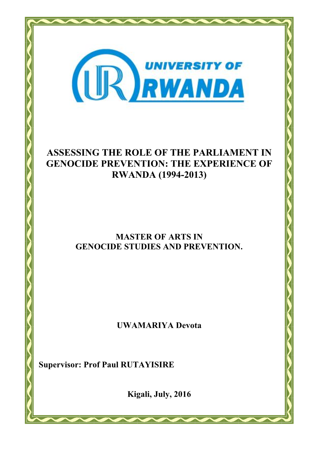 Assessing the Role of the Parliament in Genocide Prevention: the Experience of Rwanda (1994-2013)