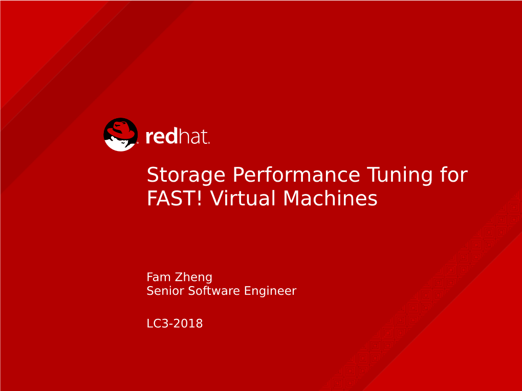 Storage Performance Tuning for FAST! Virtual Machines