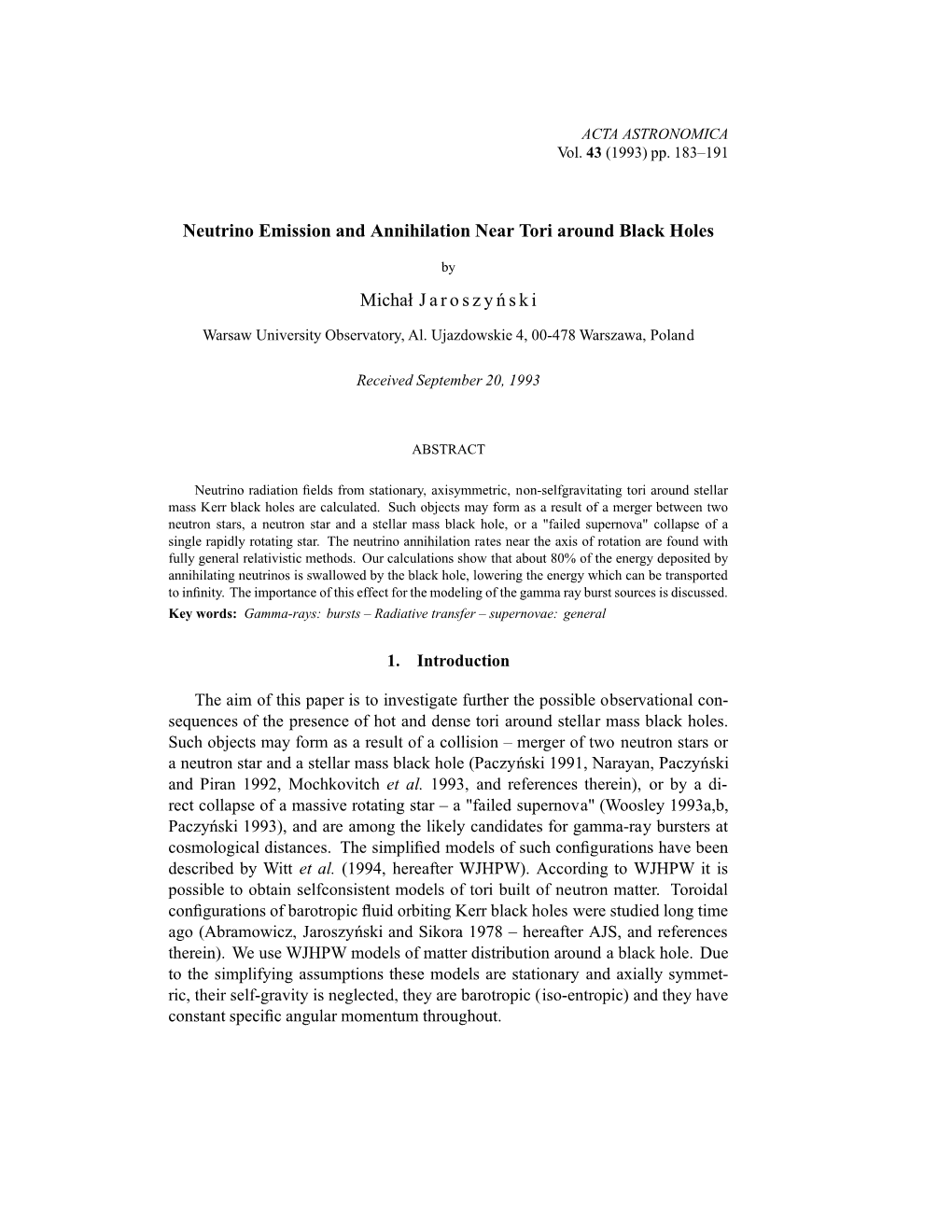 Neutrino Emission and Annihilation Near Tori Around Black Holes