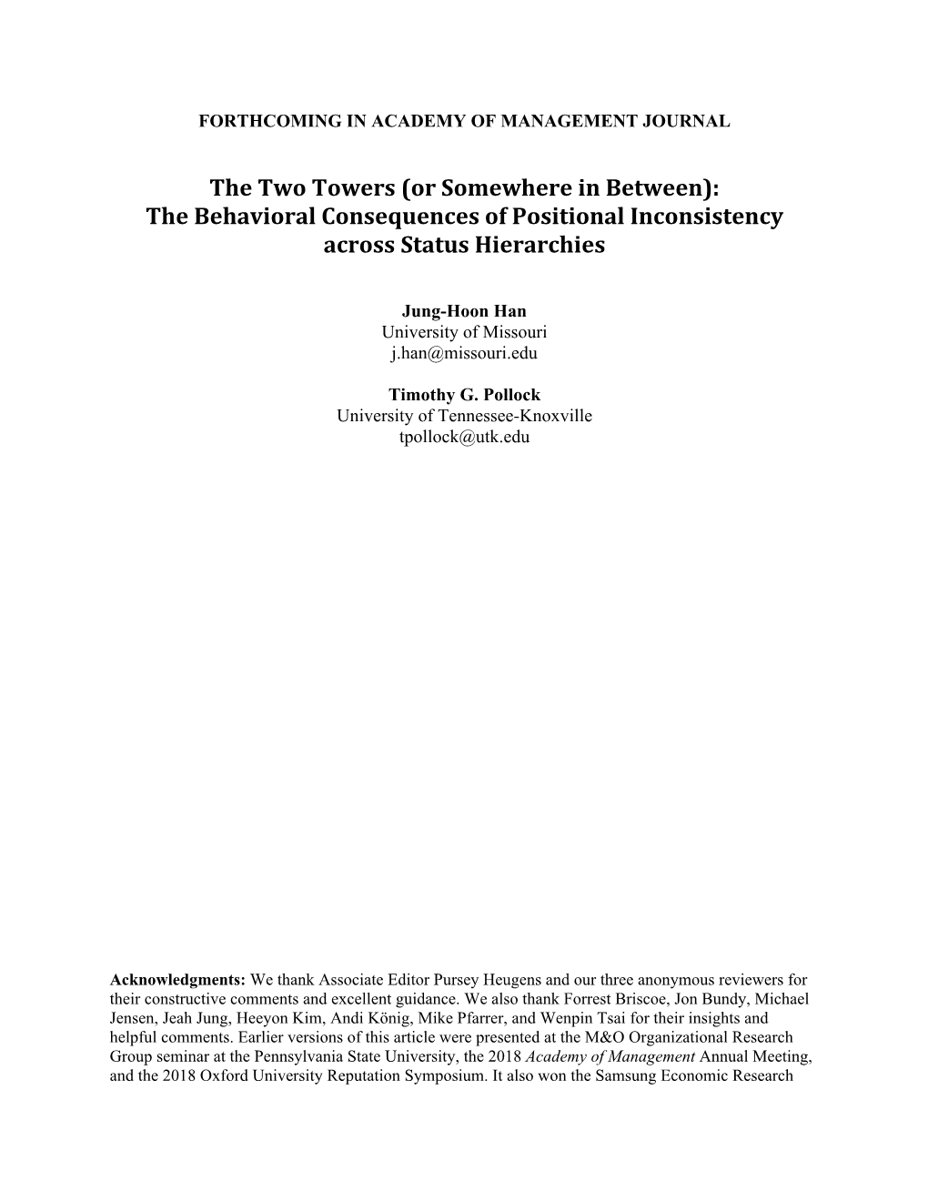 The Two Towers (Or Somewhere in Between): the Behavioral Consequences of Positional Inconsistency Across Status Hierarchies