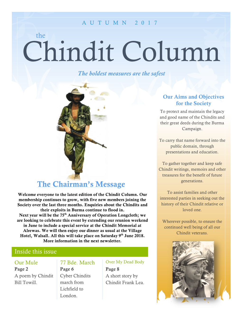 AUTUMN 2017 the Chindit Column the Boldest Measures Are the Safest