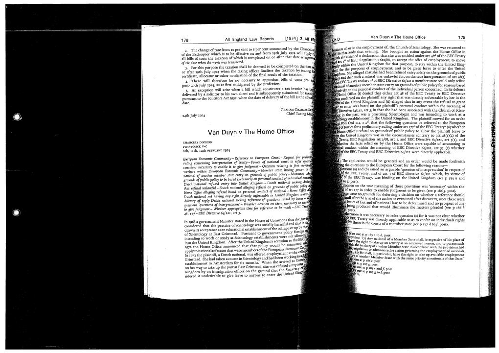 Van Duyn V the Home Office 179 178 � All England Law Reports [1974] 3 All ER F, Or in the Employment Of, the Church of Scientology