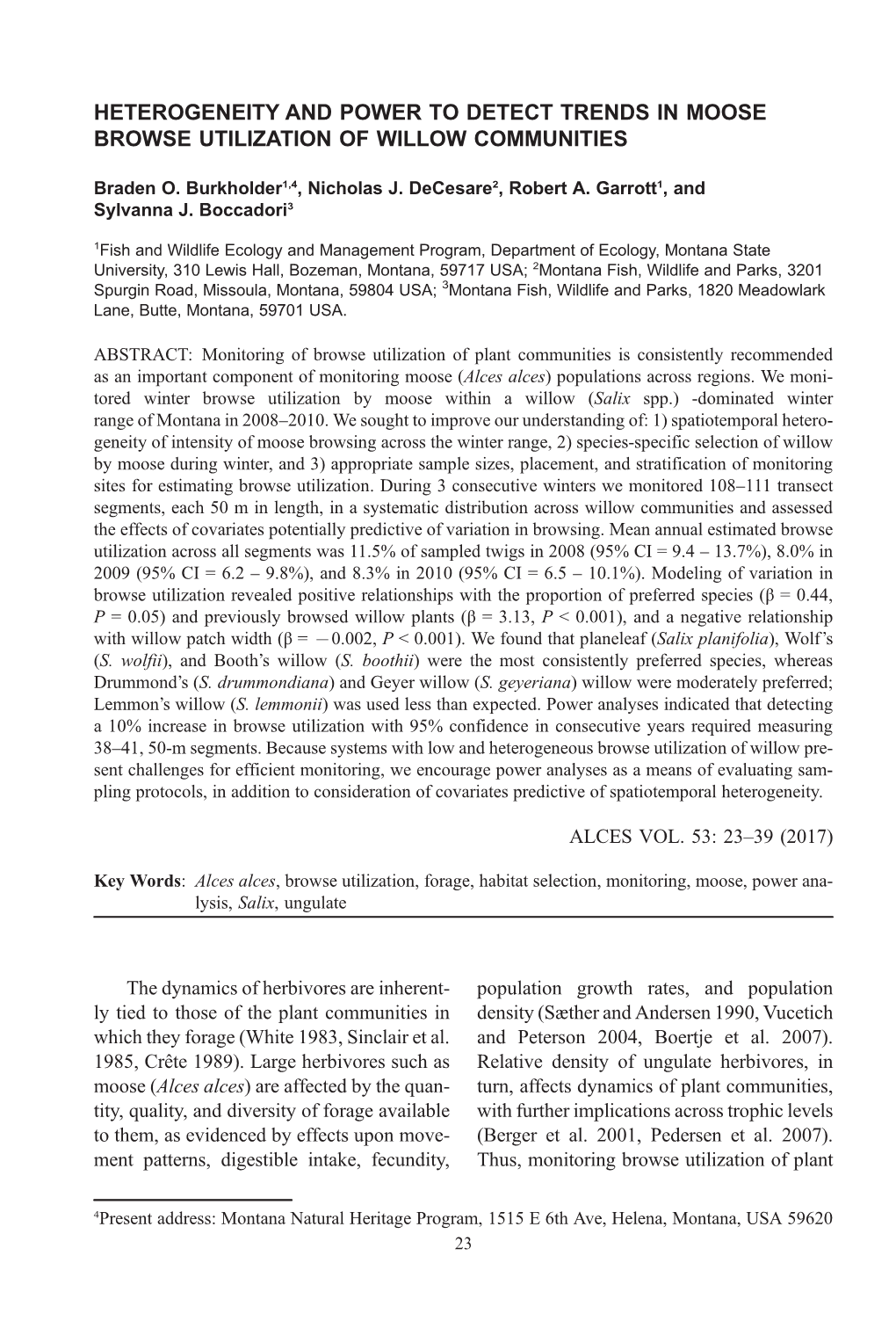 Heterogeneity and Power to Detect Trends in Moose Browse Utilization of Willow Communities