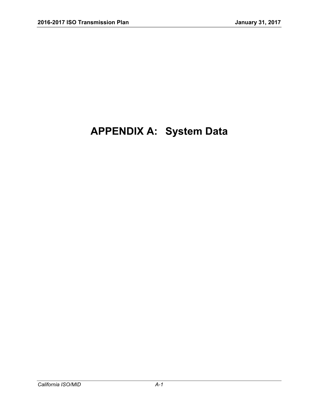 APPENDIX A: System Data