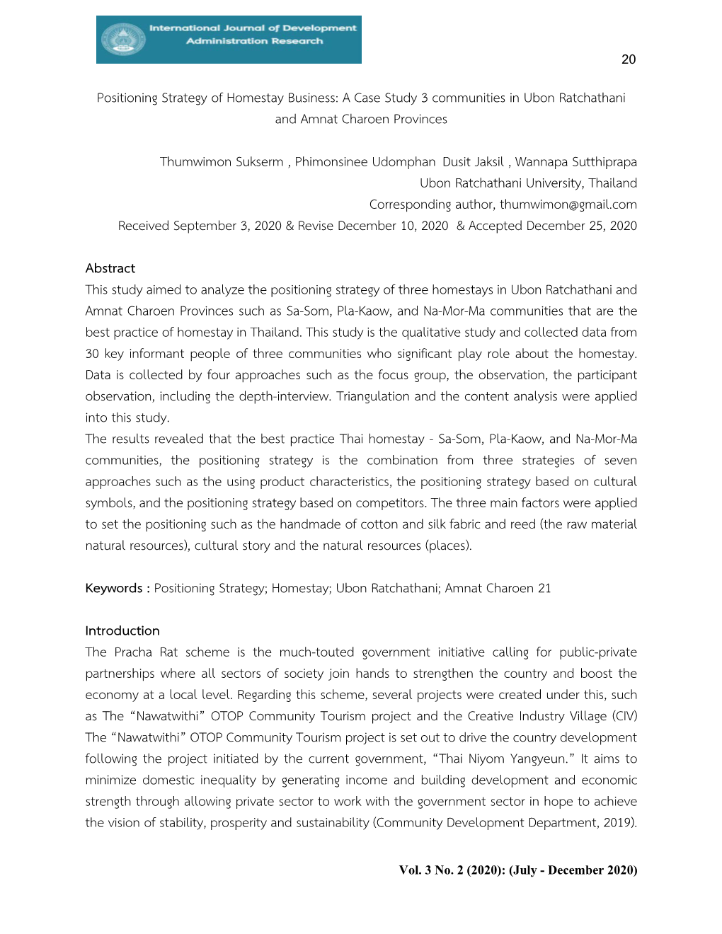 Positioning Strategy of Homestay Business: a Case Study 3 Communities in Ubon Ratchathani and Amnat Charoen Provinces