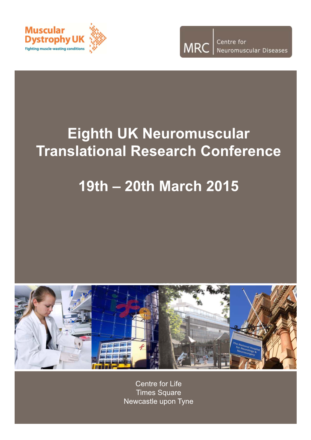 Eighth UK Neuromuscular Translational Research Conference