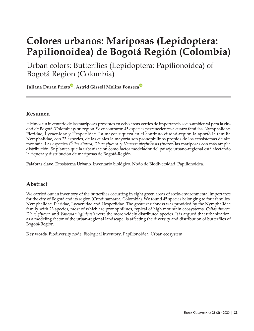 Mariposas (Lepidoptera: Papilionoidea) De Bogotá Región (Colombia) Urban Colors: Butterflies (Lepidoptera: Papilionoidea) of Bogotá Region (Colombia)