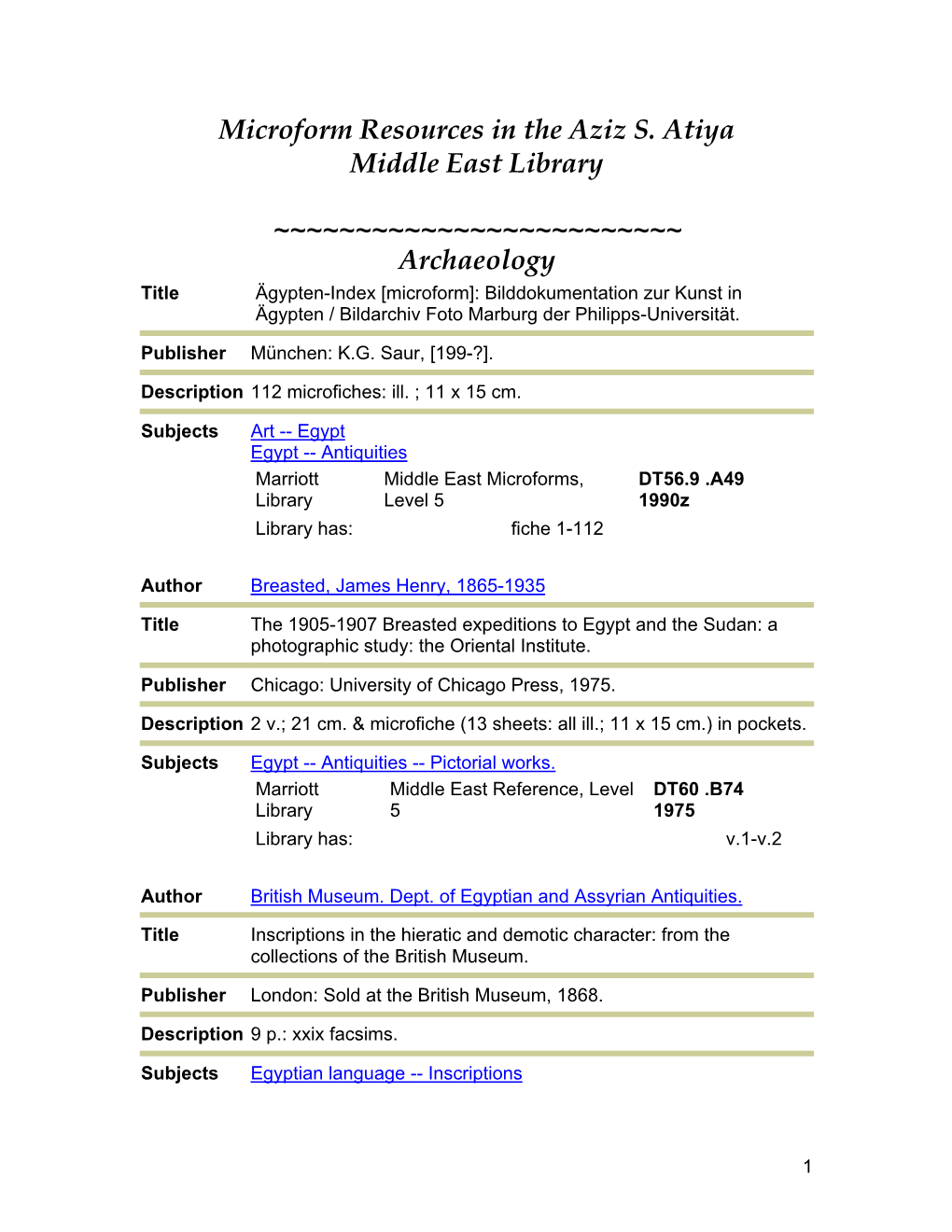 Microform Resources in the Aziz S. Atiya Middle East Library
