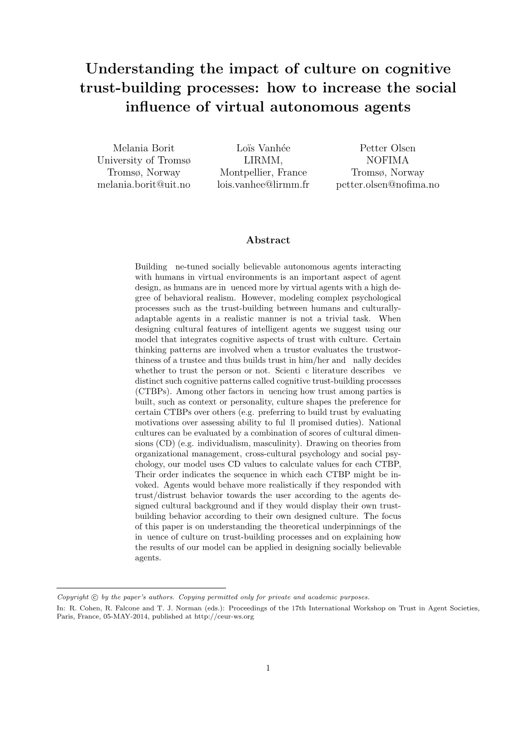 Understanding the Impact of Culture on Cognitive Trust-Building Processes: How to Increase the Social Inﬂuence of Virtual Autonomous Agents