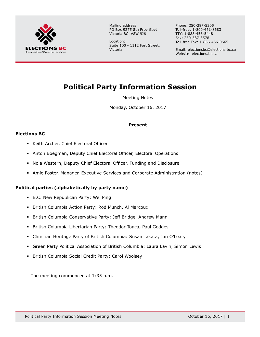 Political Party Information Session Meeting Notes October 16, 2017 | 1 1