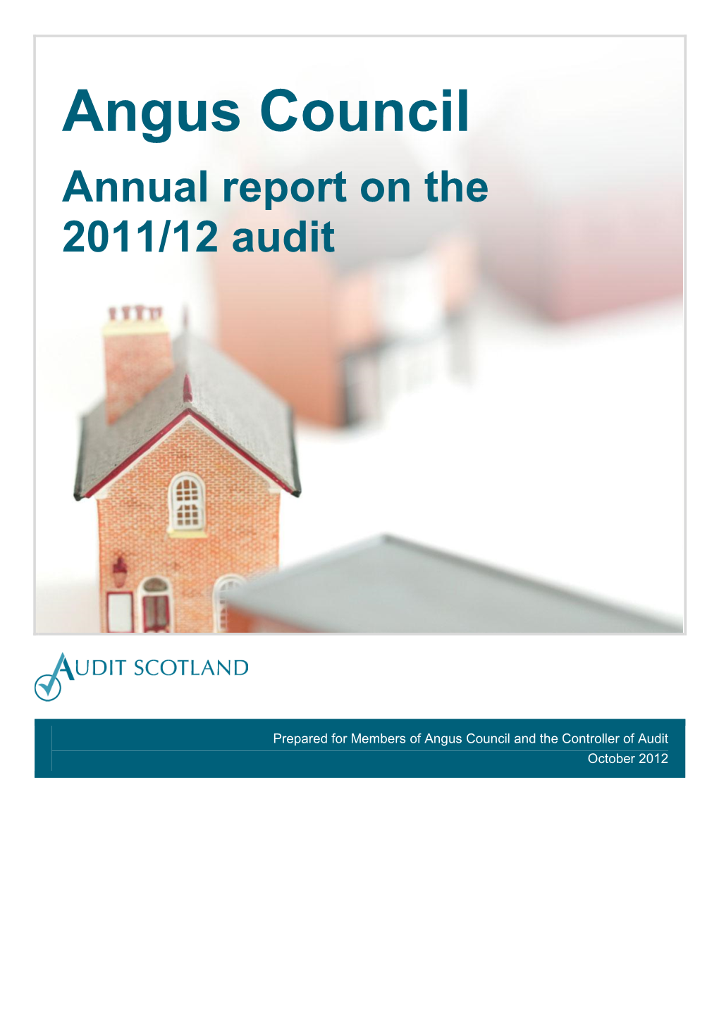 Angus Council Annual Report on the 2011/12 Audit