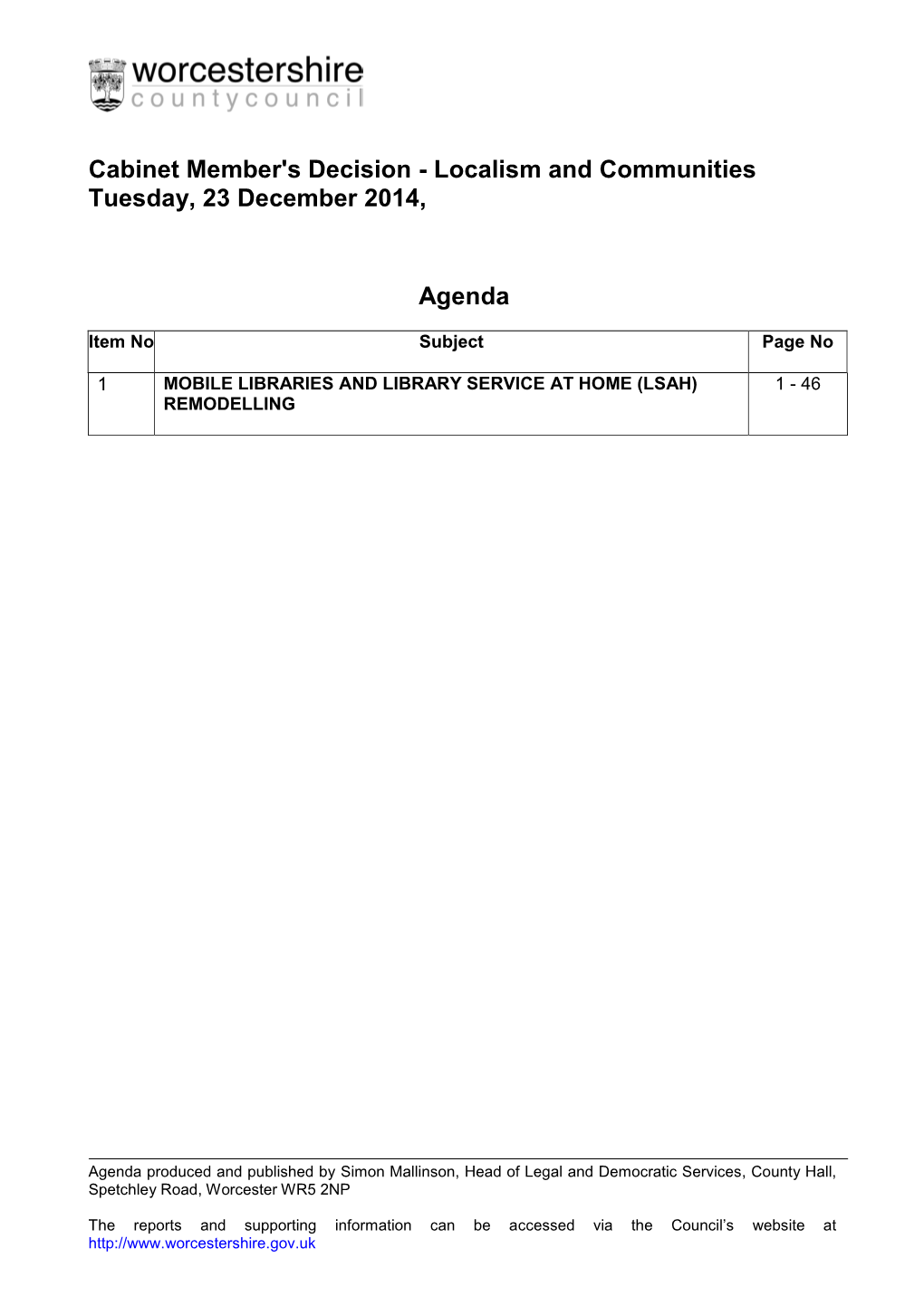 Cabinet Member's Decision - Localism and Communities Tuesday, 23 December 2014