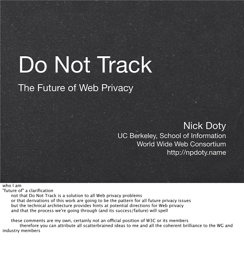 Do Not Track: the Future of Web Privacy