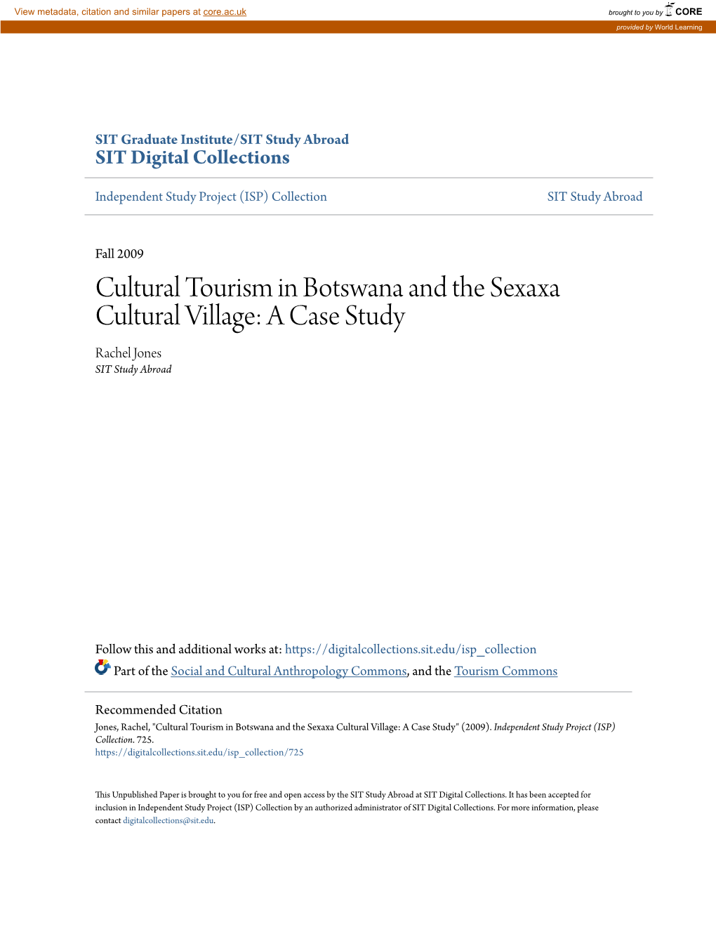Cultural Tourism in Botswana and the Sexaxa Cultural Village: a Case Study Rachel Jones SIT Study Abroad