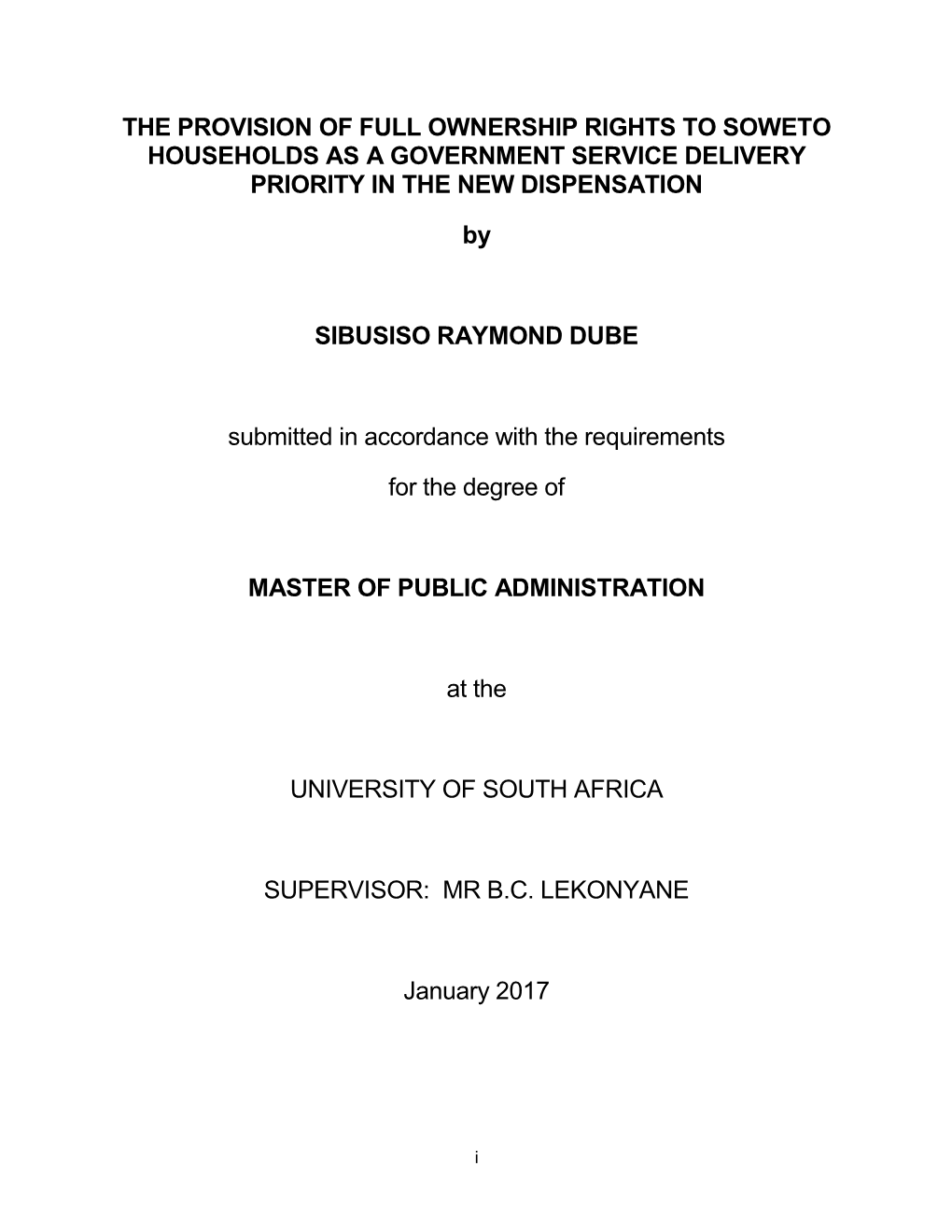 The Provision of Full Ownership Rights to Soweto Households As a Government Service Delivery Priority in the New Dispensation