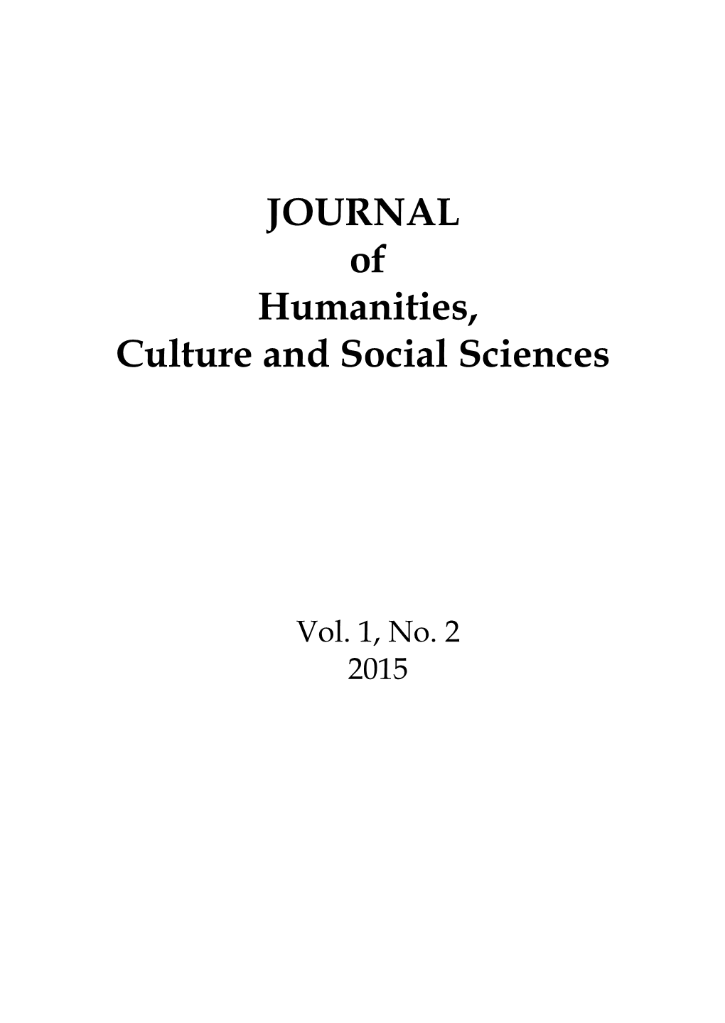 JOURNAL of Humanities, Culture and Social Sciences