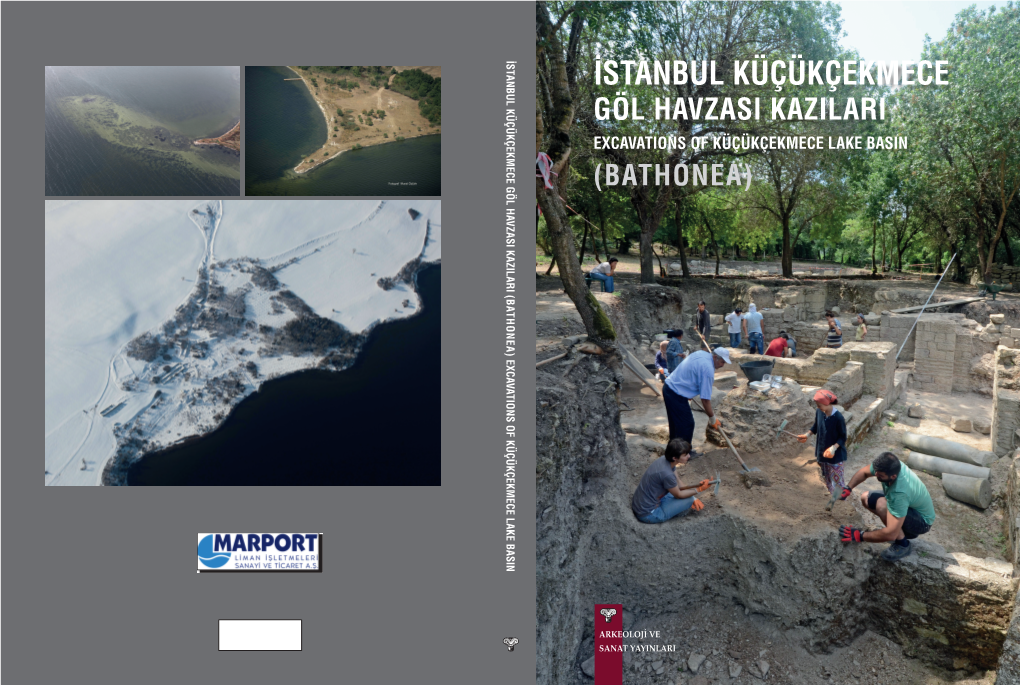 Bathonea) (Bathonea) Excavations of Küçükçekmece Lake Basin