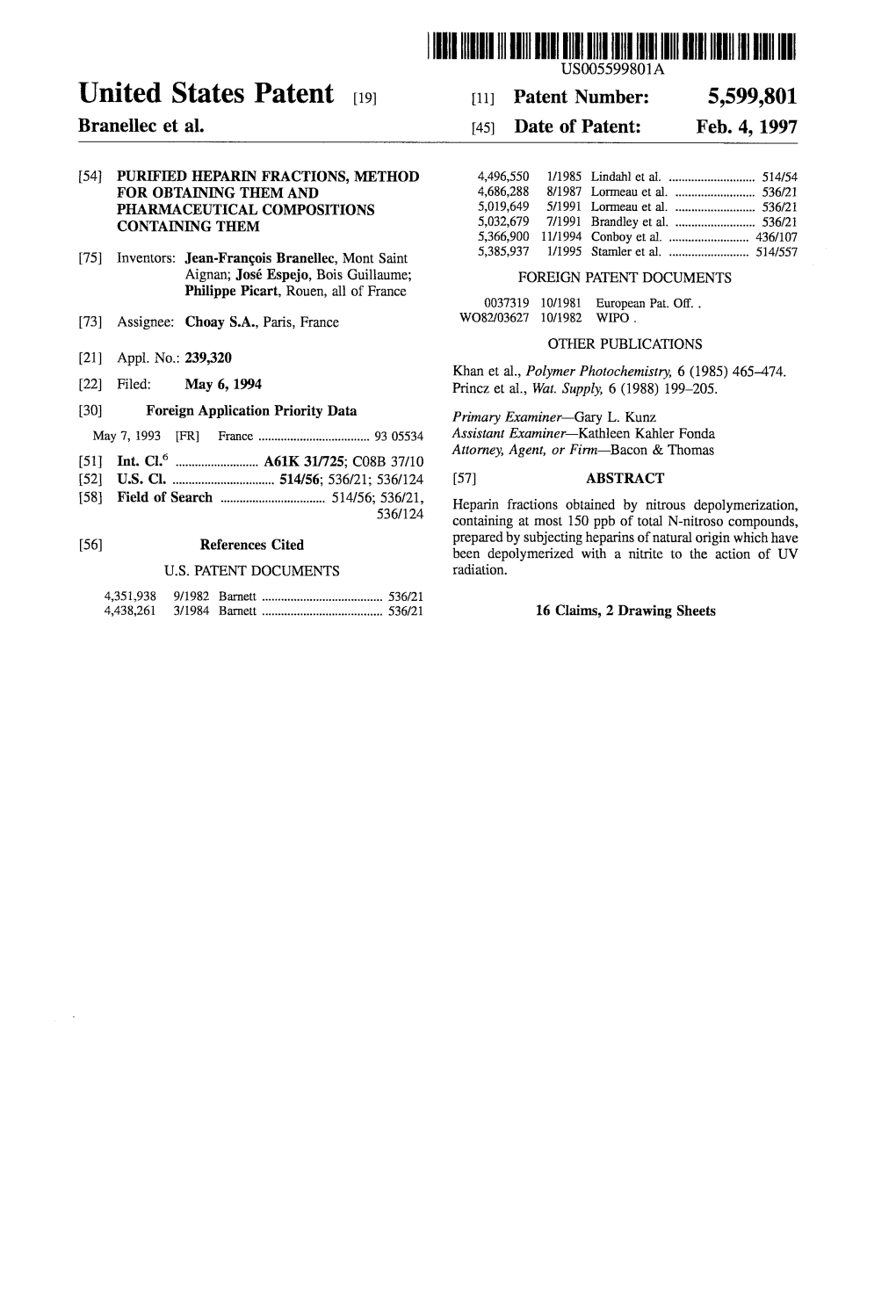 III IIII USOO5599801A United States Patent (19) 11 Patent Number: 5,599,801 Branellec Et Al