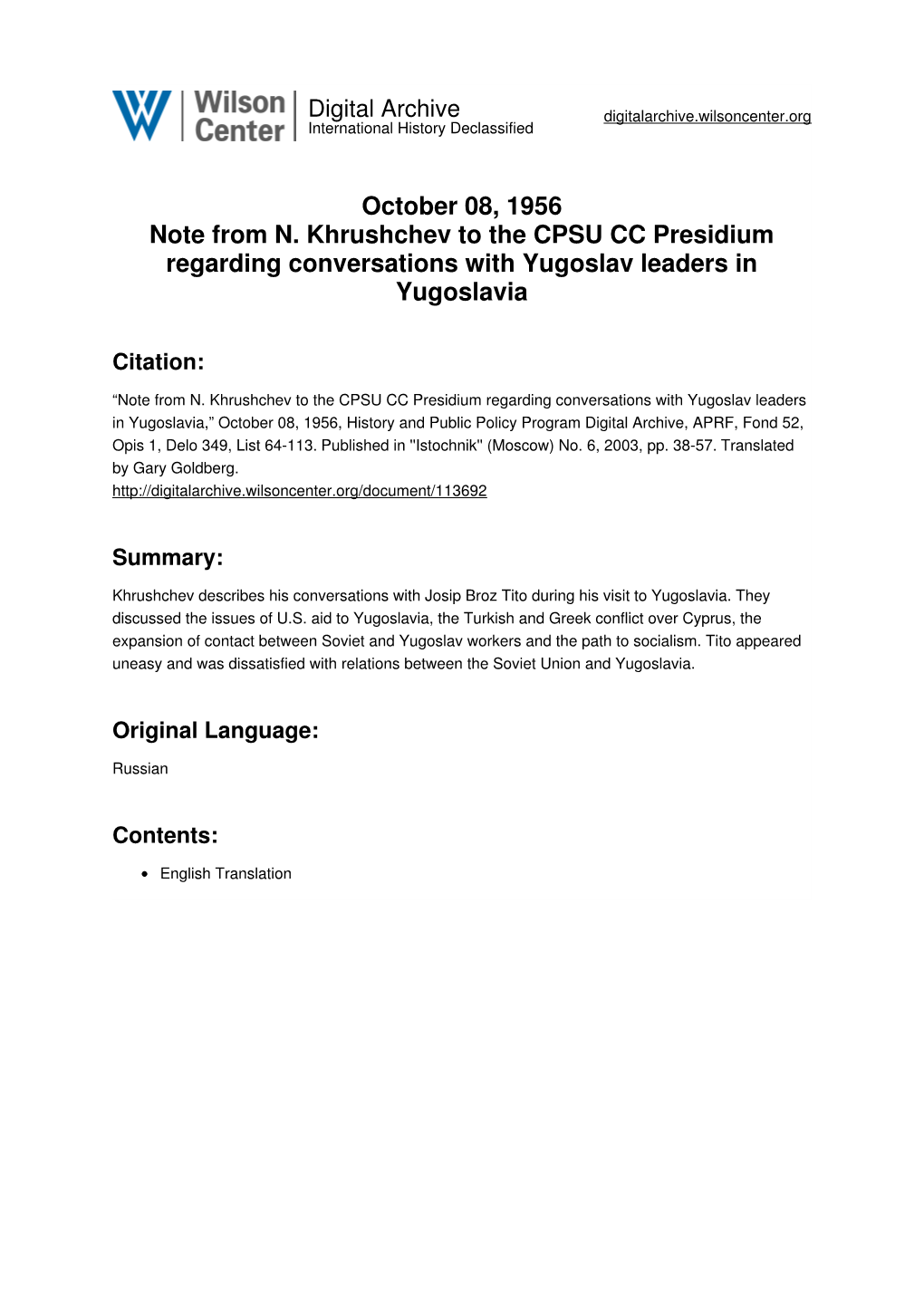 October 08, 1956 Note from N. Khrushchev to the CPSU CC Presidium Regarding Conversations with Yugoslav Leaders in Yugoslavia