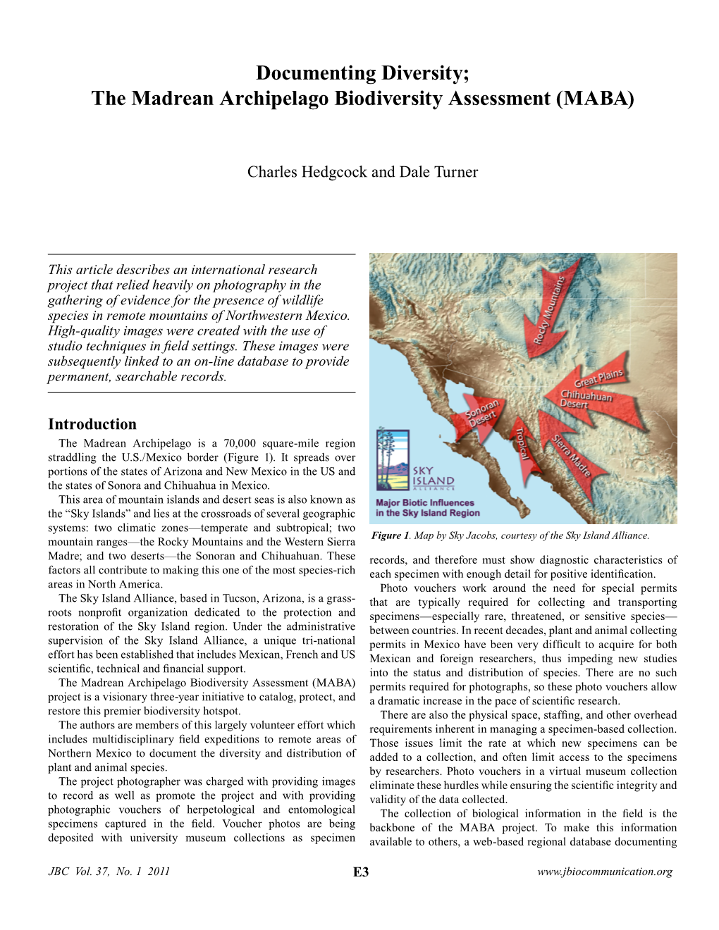 Documenting Diversity; the Madrean Archipelago Biodiversity Assessment (MABA)