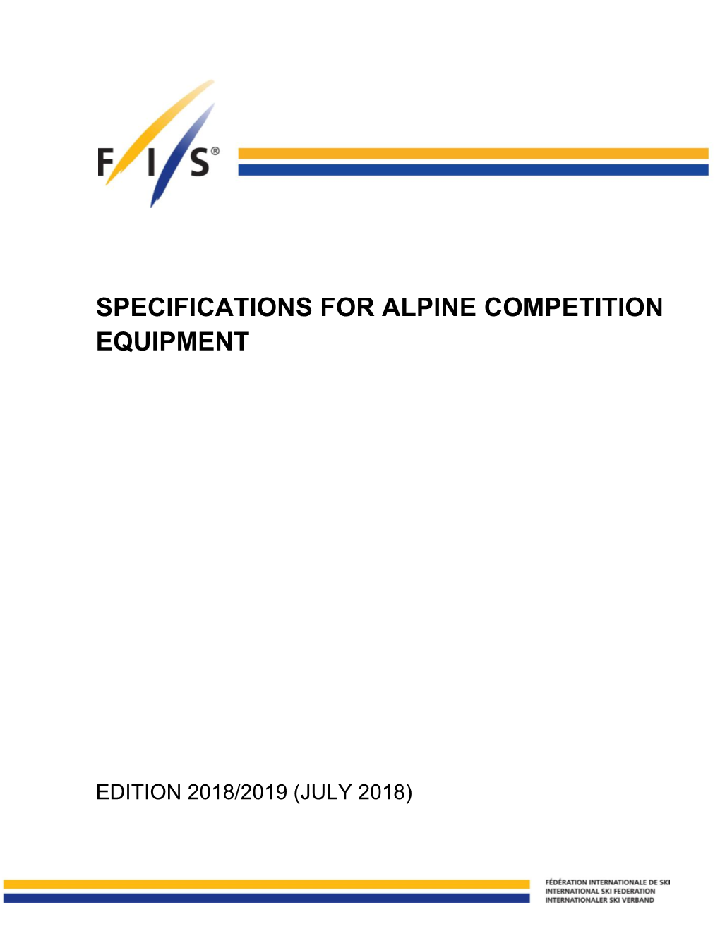 FIS Specifications for Alpine Competition Equipment