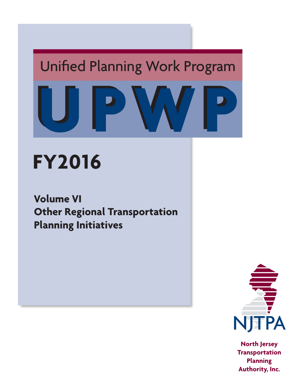 Unified Planning Work Program UPWPUPWP FY2016