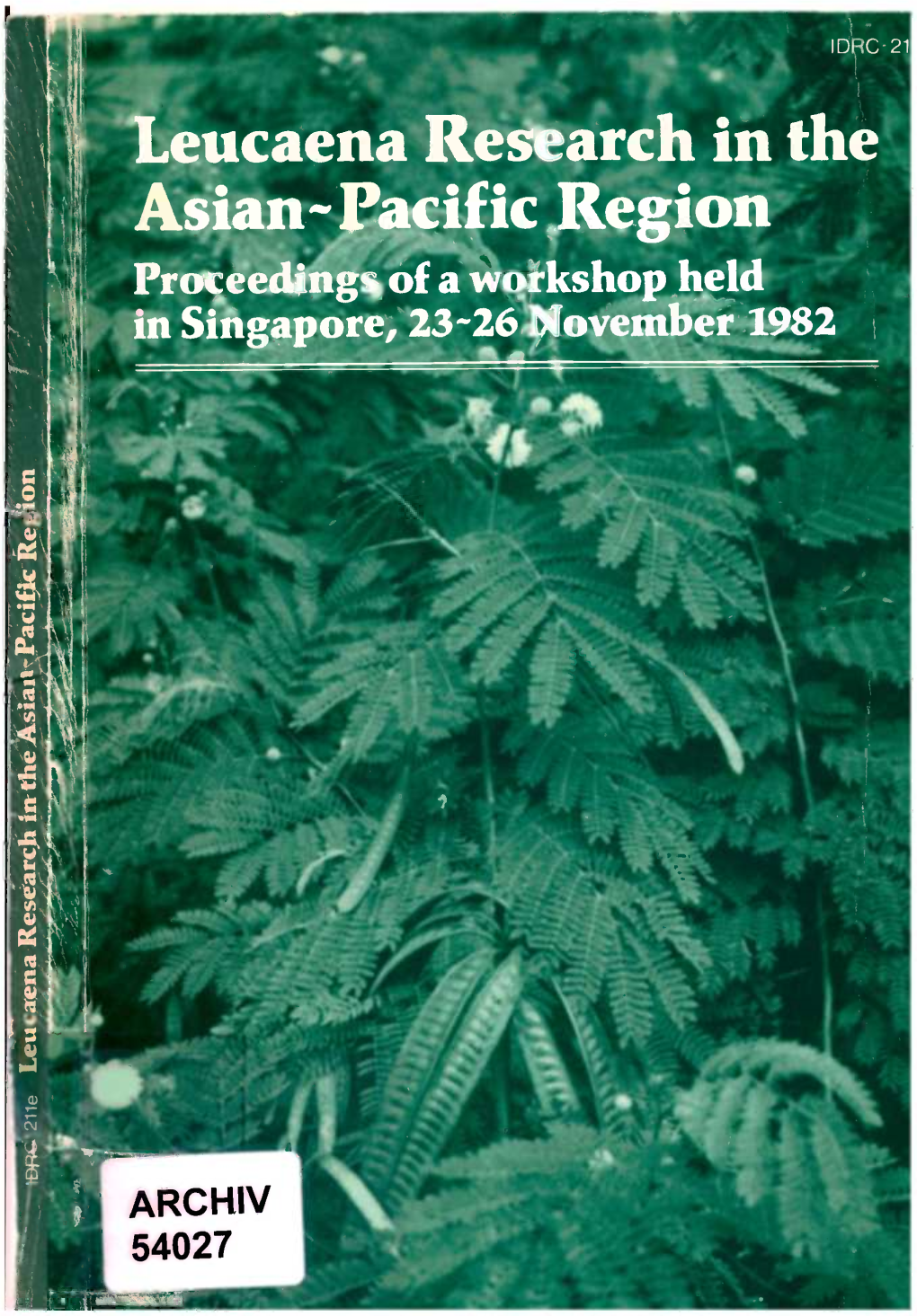 Lan Pacific ,Region Prmlingófawoikshop Held Ins(Aapore, 232&3Ovember 1982