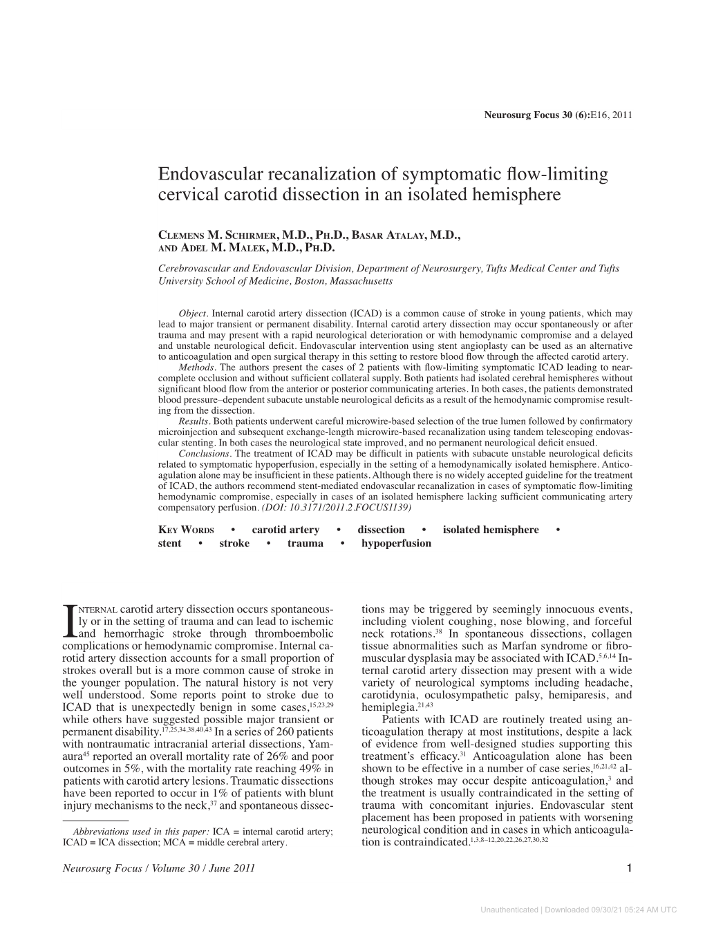 Endovascular Recanalization of Symptomatic Flow-Limiting Cervical Carotid Dissection in an Isolated Hemisphere