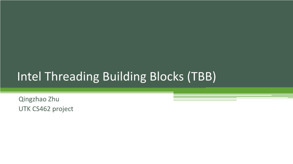 Intel Threading Building Blocks (TBB)