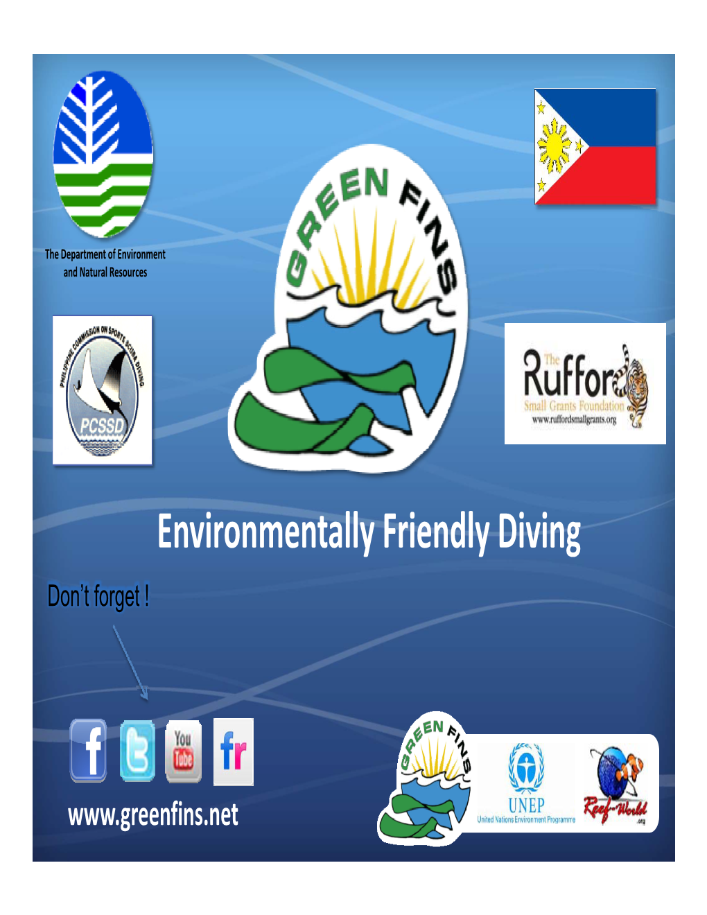 Environmentally Friendly Diving Don’T Forget !